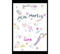 Mia Mortis: Fall 1 & Fall 2