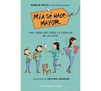 Mía se hace mayor: Edición ampliada (CONOCER Y COMPRENDER)