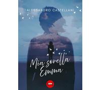 Mia sorella Emma (Narrativa)