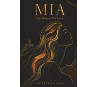 Mia: The Women We Love