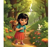 Mia und das traurige Kaninchen (MIA Und die Geheimnisse der Gefühle)