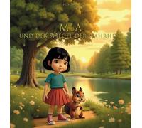 Mia und der Spiegel der Warheit (MIA Und die Geheimnisse der Gefühle)