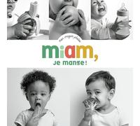 Miam, je mange !