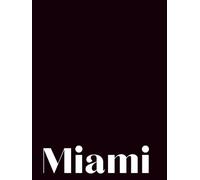 MIAMI: A Decorative Coffee Table Book for Modern Home & Shelf Styling Black Matte Edition (Beautiful Cities Decor Books)