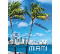 Miami Aesthetic Composition Notebook: Wide Ruled | 100 Pages, 7.5 x 9.25 | Cute Skyline Journal of Miami for Teens, Girls, Students & Summer Travel