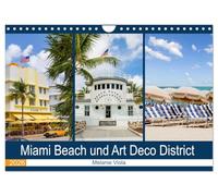 Miami Beach und Art Deco District (Wandkalender 2026 DIN A4 quer), CALVENDO Monatskalender: Der Hotspot in Florida