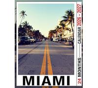 Miami Calendar 2026 - 2027: A 24-Month Planner for Jan 2026 to December 2027, Organizing & Planning, Gift For Friends And Family