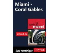 Miami - Coral Gables (ebook)