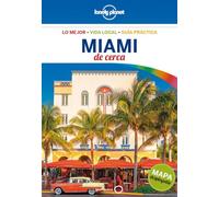 Miami De cerca 1 (Guías De cerca Lonely Planet)