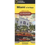 Miami e le Keys 1:15.000 (City Destination. Map & Guide)
