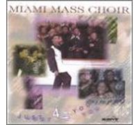 Miami Mass Choir - Just 4 You [Casete]