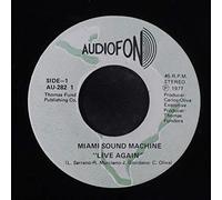 MIAMI SOUND MACHINE - live again 45 rpm single