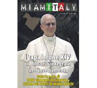 Miamitaly: Papa Leone XIV. Il discorso integrale dell'insediamento - Tutte le news di PORT GRAMMY DI GENOVA e OSCAR DEI PORTI DI MIAMI BEACH