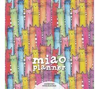 Miaoplanner - Planner settimanale perpetuo per amanti dei gatti - italiano: 152 facciate 22x22 cm, agenda pratica perfetta per chi ama i gatti e vuole organizzare la propria vita con un tocco felino