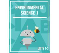 MiaPrep Workbook: Environmental Science 1, Units 1-3 | Homeschool Science Curriculum for High School