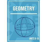 MiaPrep Workbook: Geometry, Units 9-16 | Homeschool Math Curriculum for High School
