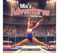 Mia's Adventures The Big Leap