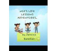 Mia's Life Lessons Adventures