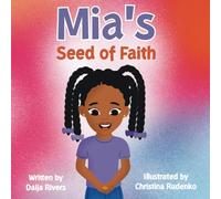 Mia's Seed of Faith