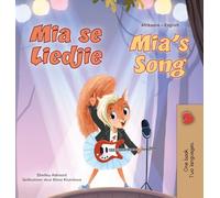 Mia's Song (Afrikaans English Bilingual Children's Book) (Afrikaans English Bilingual Collection)