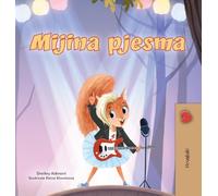 Mia's Song (Croatian Book for Kids) (Croatian Bedtime Collection)