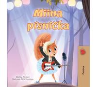 Mia's Song (Czech Book for Kids) (Czech Bedtime Collection)