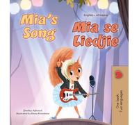 Mia's Song (English Afrikaans Bilingual Children's Book) (English Afrikaans Bilingual Collection)