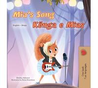 Mia's Song (English Albanian Bilingual Children's Book) (English Albanian Bilingual Collection)