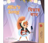 Mia's Song (English Bengali Bilingual Children's Book) (English Bengali Bilingual Collection)