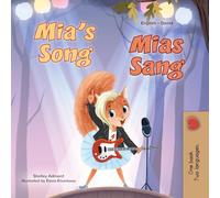 Mia's Song (English Danish Bilingual Children's Book) (English Danish Bilingual Collection)