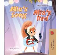 Mia's Song (English Dutch Bilingual Children's Book) (English Dutch Bilingual Collection)