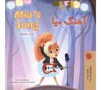 Mia's Song (English Farsi Bilingual Children's Book) (English Farsi Bilingual Collection)