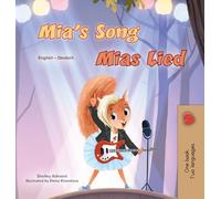 Mia's Song (English German Bilingual Children's Book) (English German Bilingual Collection)