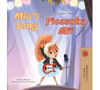 Mia's Song (English Polish Bilingual Children's Book) (English Polish Bilingual Collection)