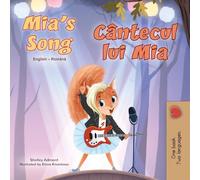 Mia's Song (English Romanian Bilingual Children's Book) (English Romanian Bilingual Collection)