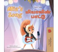 Mia's Song (English Tamil Bilingual Children's Book) (English Tamil Bilingual Collection)