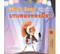 Mia's Song (English Thai Bilingual Children's Book) (English Thai Bilingual Collection)