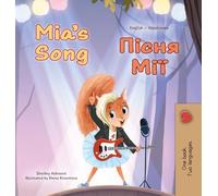 Mia's Song (English Ukrainian Bilingual Children's Book) (English Ukrainian Bilingual Collection)