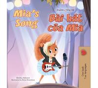 Mia's Song (English Vietnamese Bilingual Children's Book) (English Vietnamese Bilingual Collection)