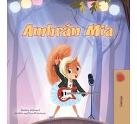 Mia's Song (Irish Children's Book) (Irish Bedtime Collection)