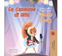 Mia's Song (Italian English Bilingual Children's Book) (Italian English Bilingual Collection)