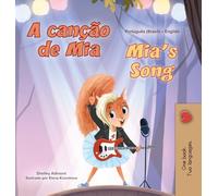 Mia's Song (Portuguese English Bilingual Children's Book - Brazilian) (Portuguese English Bilingual Collection)