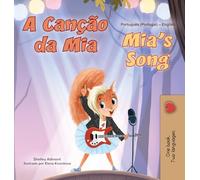 Mia's Song (Portuguese English Bilingual Children's Book - Portugal) (Portuguese Portugal English Bilingual Collection)