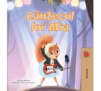 Mia's Song (Romanian Children's Book) (Romanian Bedtime Collection)