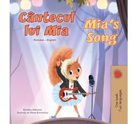 Mia's Song (Romanian English Bilingual Children's Book) (Romanian English Bilingual Collection)