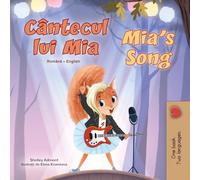 Mia's Song (Romanian English Bilingual Children's Book) (Romanian English Bilingual Collection)