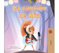 Mia's Song (Spanish Children's Book) (Spanish Bedtime Collection)