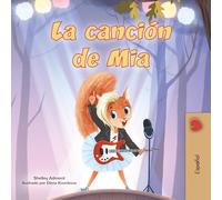 Mia's Song: Spanish Children's Book (Spanish Children's Book Collection)