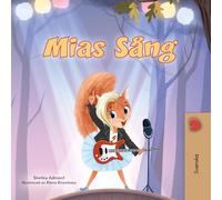 Mia's Song (Swedish Children's Book) (Swedish Bedtime Collection)