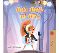 Mia's Song (Tagalog Children's Book) (Tagalog Children's Collection)